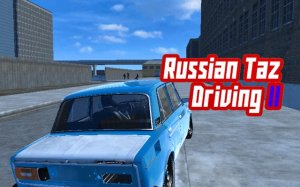 Russian Taz Driving 2: Urban Drift Simulator Online Game